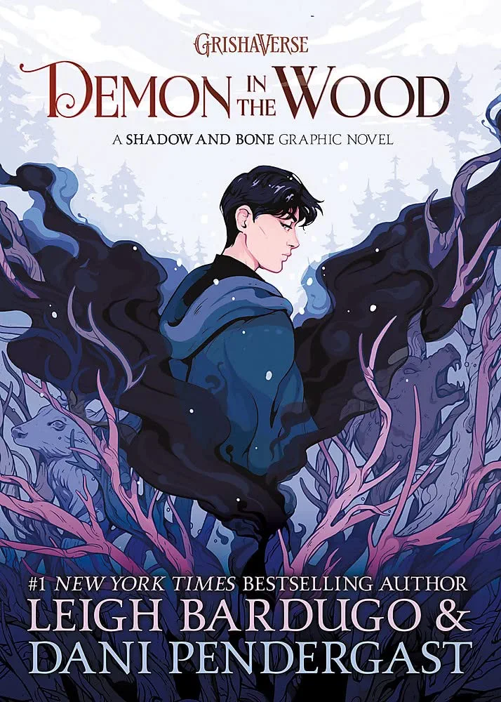 Demon in the Wood (Grishaverse, #0)