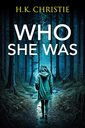 Who She Was