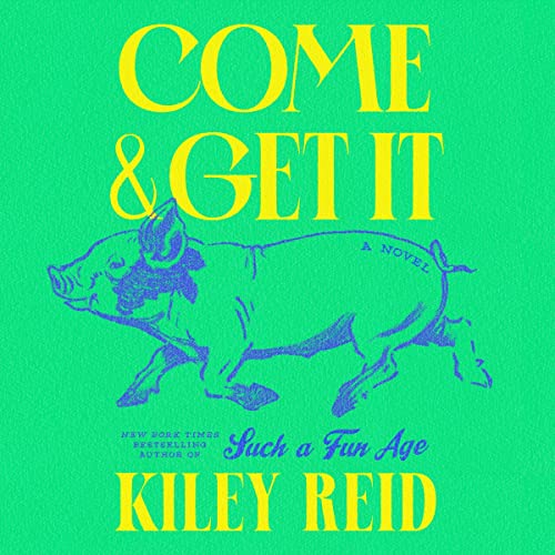 Come and Get It