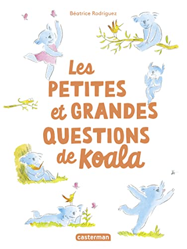 Les petites et grandes questions de Koala book cover