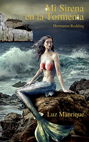 Mi Sirena en La Tormenta: Un romance histórico de Regencia