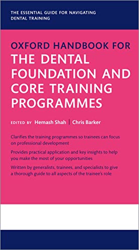 Oxford Handbook for the Dental Foundation and Core Training Programmes book cover