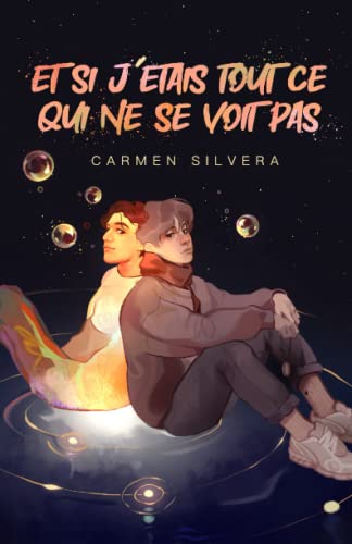 Et si j'étais tout ce qui ne se voit pas