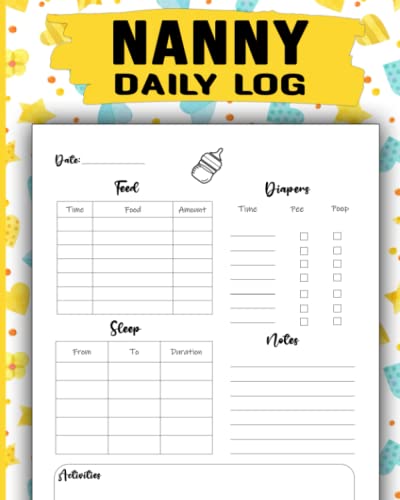 Daily Routine For Nanny Nanny Daily Log: Daily Routine Tracker for Babies & Toddlers: Simple ...
