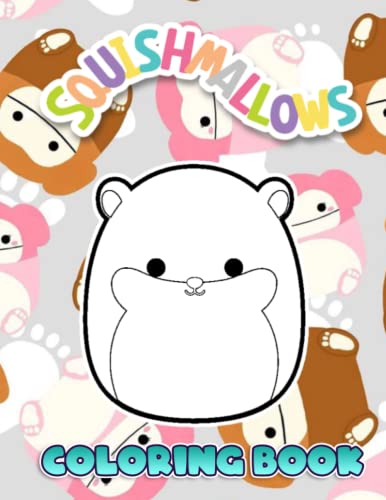Squishmallow Coloring Book: Amazing Drawings - All Characters ...