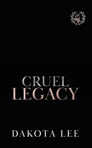 Cruel Legacy