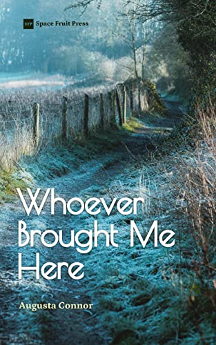 Whoever Brought Me Here