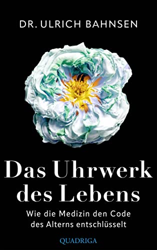 Das Uhrwerk des Lebens: Wie die Medizin des Code des Alterns entschlüsselt