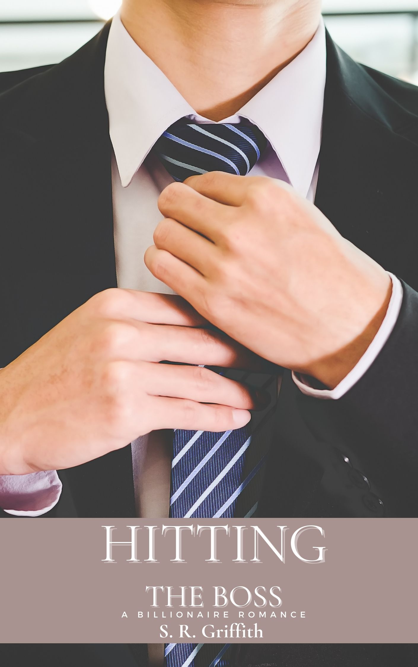 Hitting the Boss by S.R. Griffith Goodreads