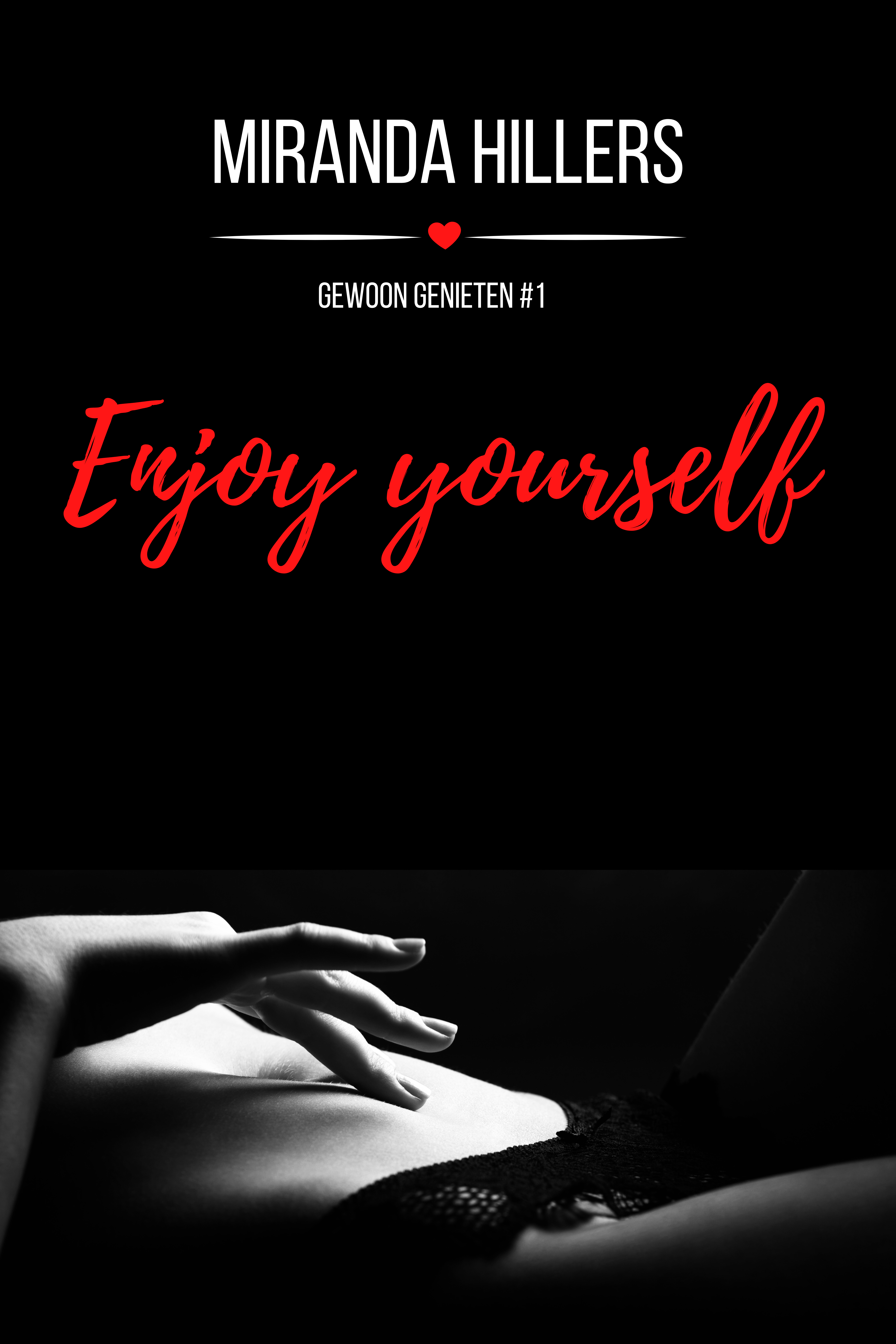 Enjouy yourself