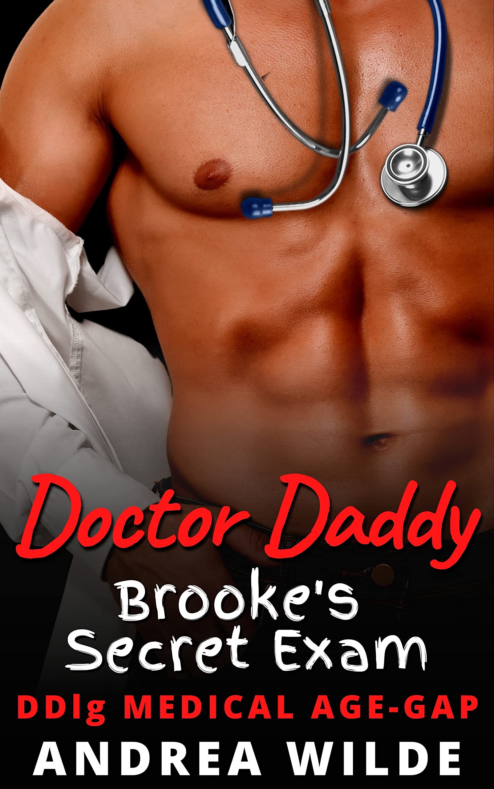 Doctor Daddy - Brooke's Secret Exam: DDlg Medical Age-Gap