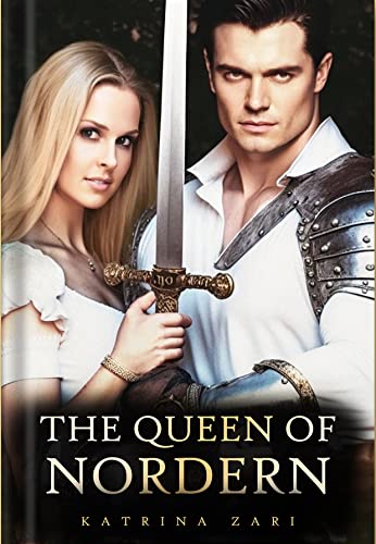 The Queen of Nordern: Warriors of Mirral