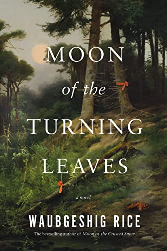 Moon of the Turning Leaves (Moon, #2)