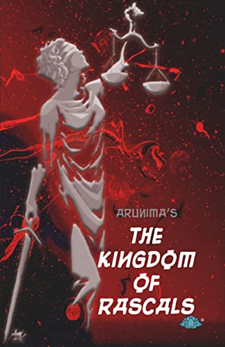 The Kingdom of Rascals