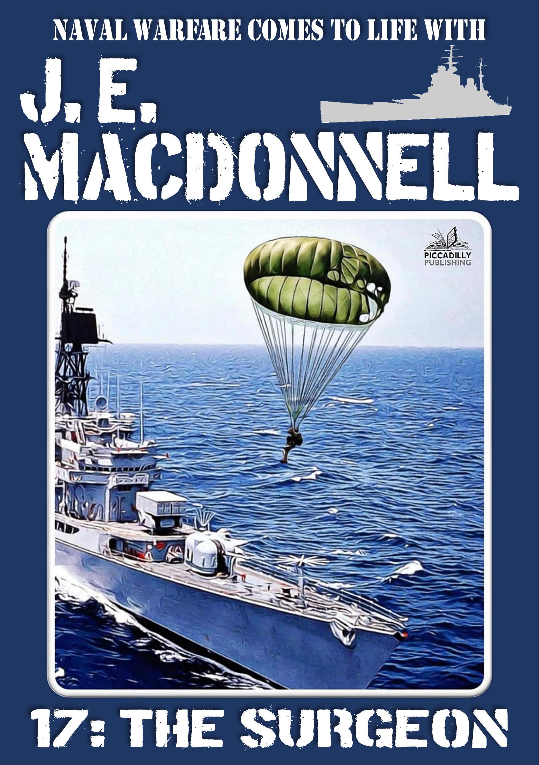 J E Macdonnell 17: The Surgeon