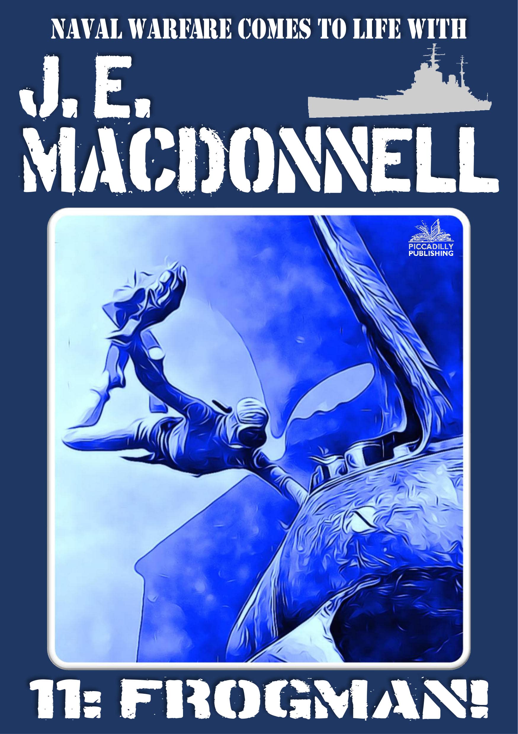 J E Macdonnell 11: Frogman!