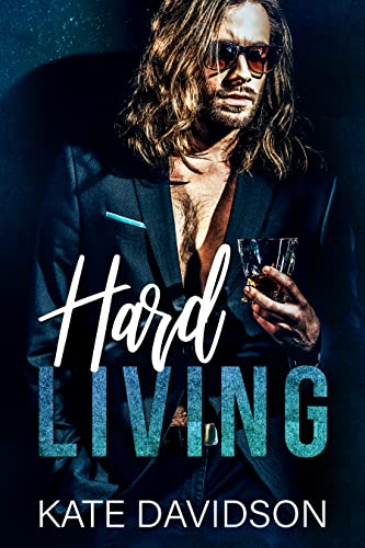 Hard Living