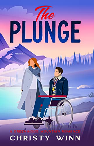 The Plunge: A Greenwood Mountain Romance