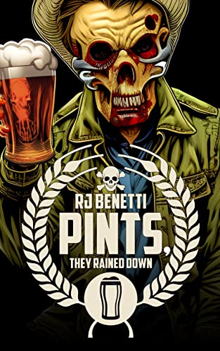 Pints, They Rained Down