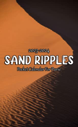 2023-2024 Sand Ripples Pocket Calendar: 2 Year Monthly Planner With ...