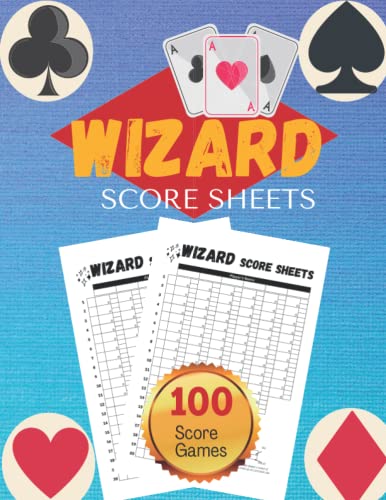 Wizard Score Sheets: Log Book For Wizard Scorekeeping / Wizard Card ...