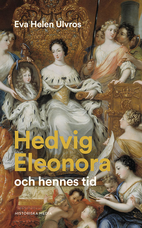 Hevig Eleonora och hennes tid