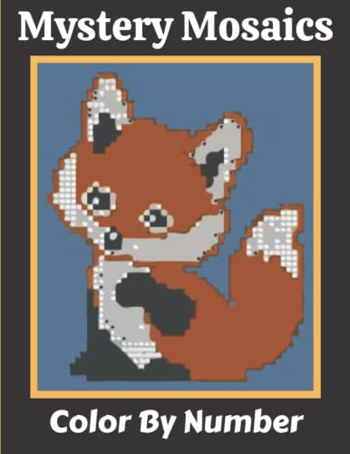 Mystery Mosaics Color By Number: Simple Mosaic Coloring Book for Kids ...