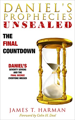 The Final Countdown: Daniel's Final Decree Everyone Missed