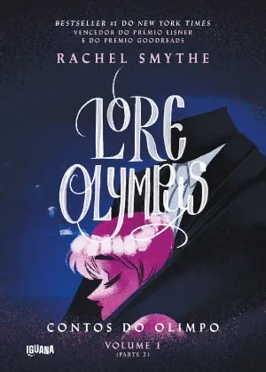 Lore Olympus - Contos do Olimpo: Volume 1, Parte 2