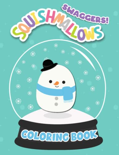 Swaggers! - Squishmallow Coloring Book: Great Gifts For Kids And Adults ...