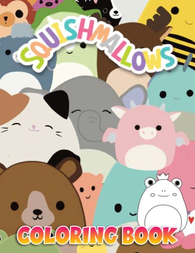 Squishmallow Coloring Book: Squishmallow Exclusive Work - illustrations ...