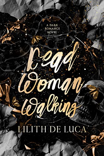 Dead Woman Walking