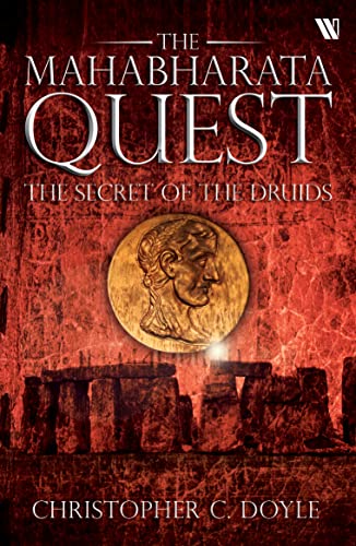 The Secret of The Druids - Book 2 of The Mahabharata Quest Series
