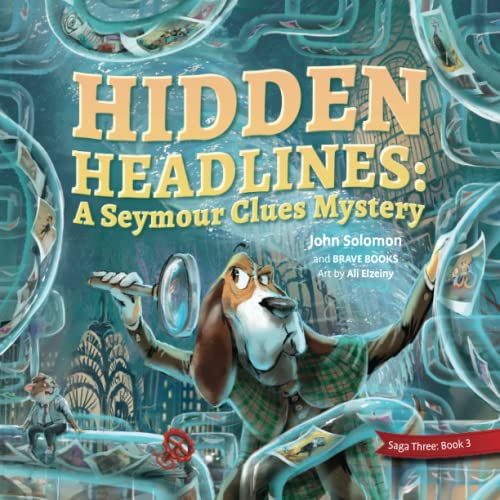 Hidden Headlines A Seymour Clues Mystery by John Solomon Goodreads(02)