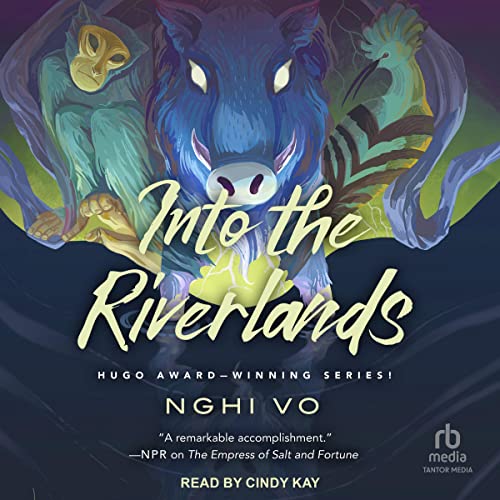Into the Riverlands (Singing Hills Cycle, 3)