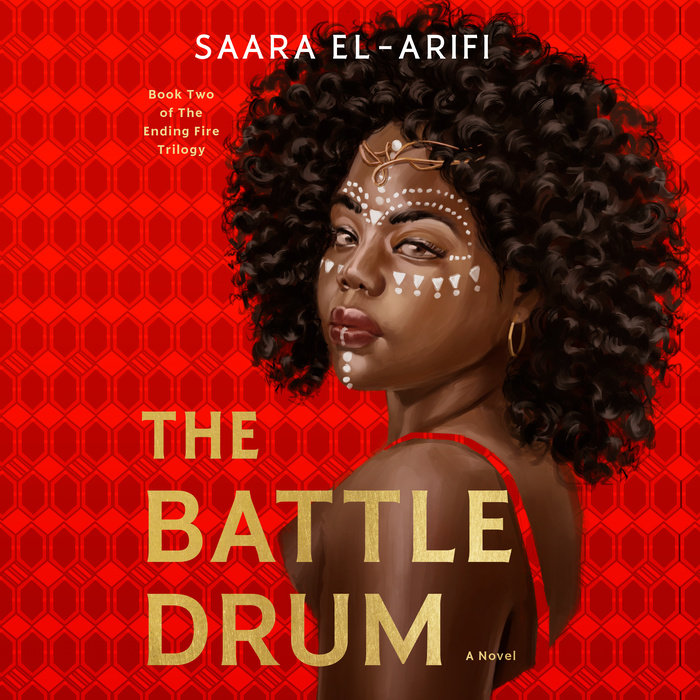 The Battle Drum (The Ending Fire Trilogy #2)