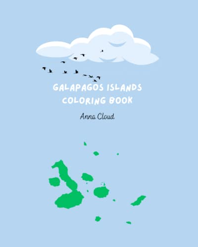 Galapagos Islands Coloring Book by Anna Cloud | Goodreads