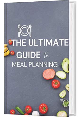 The Ultimate Guide to Meal Planning by Dharmendra Chawla | Goodreads