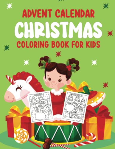 Advent Calendar Christmas Coloring Book for Kids: Fun and Easy ...