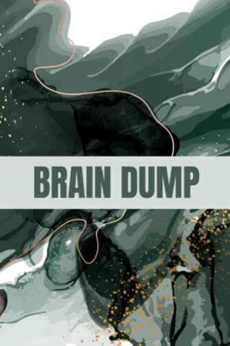 Brain Dump: Notebook, Bullet Journal, To Do List by Aurora Parker