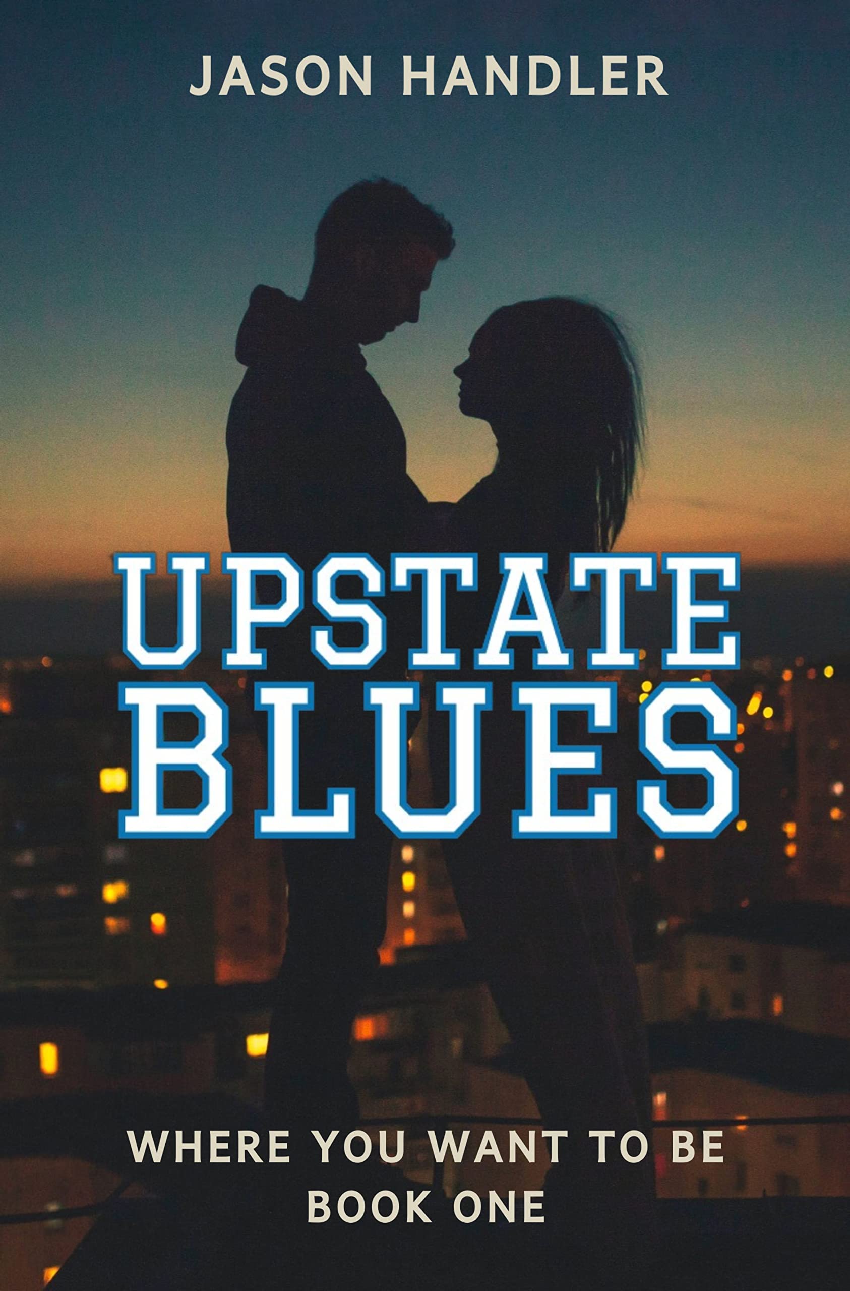 Upstate Blues : A Lighthearted Romance