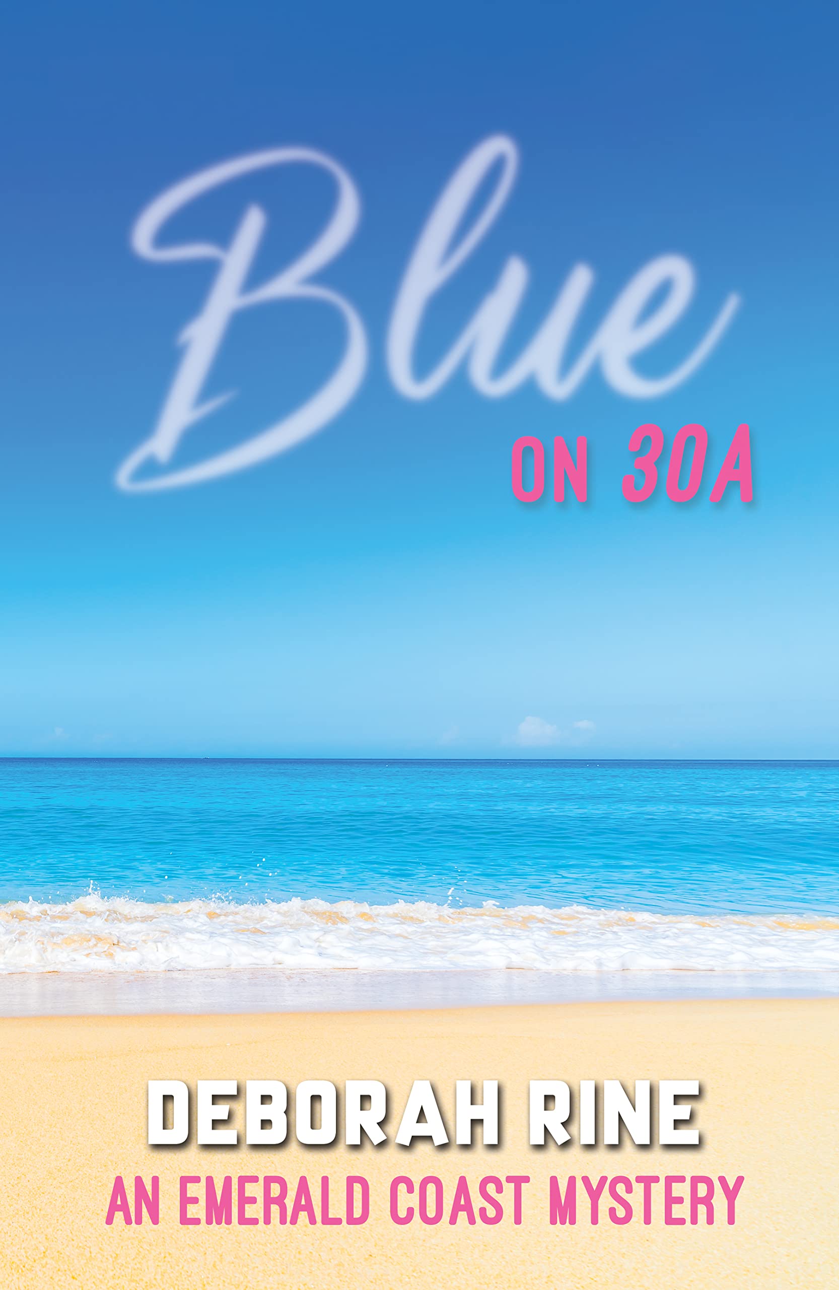 BLUE ON 30A