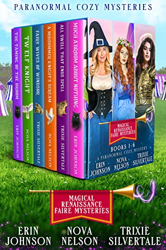 Magical Renaissance Faire Mysteries Books 1-6