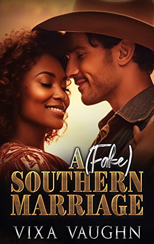 A (Fake) Southern Marriage
