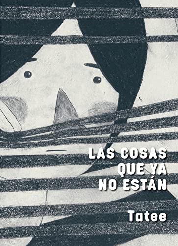 Las cosas que ya no están