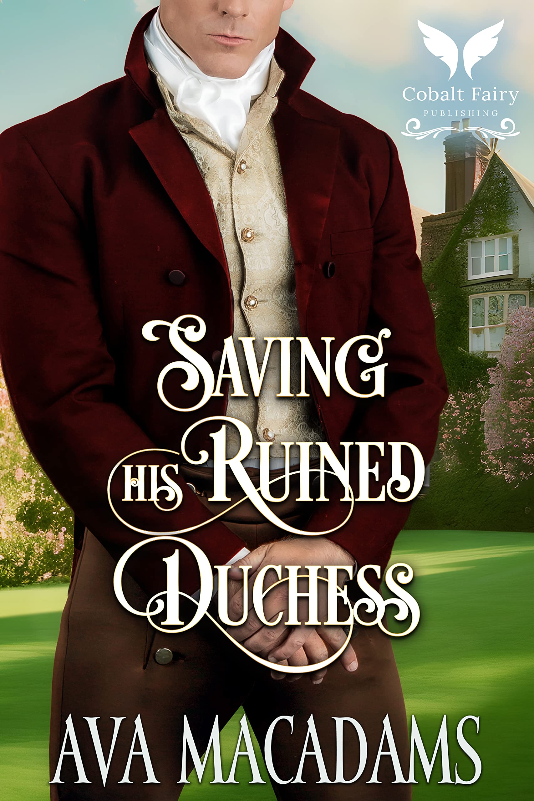 Saving his Ruined Duchess