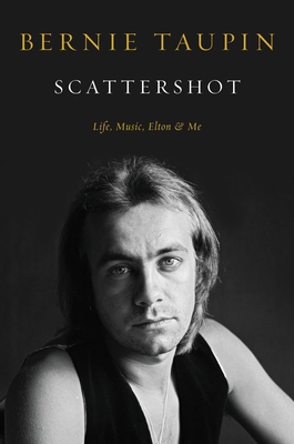 Scattershot: Life, Music, Elton, and Me cover