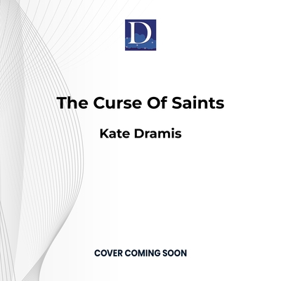 The Curse of Saints (Curse of Saints, The, 1)