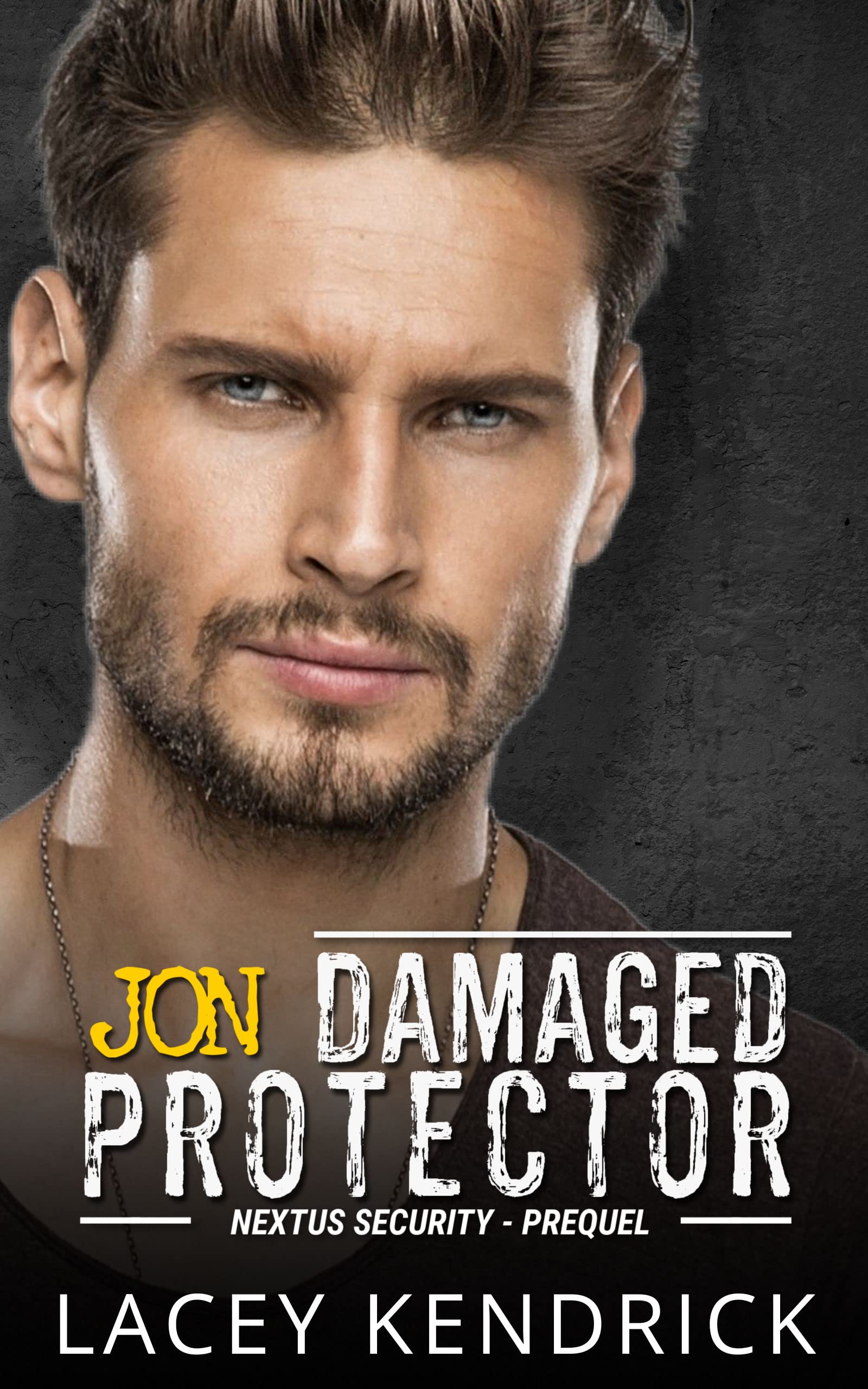 Damaged Protector: Jon