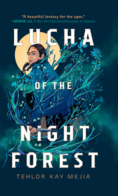 Lucha of the Night Forest (Thorndike Press Large Print Young Adult)